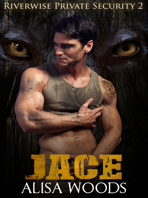 Title details for Jace by Alisa Woods - Available
